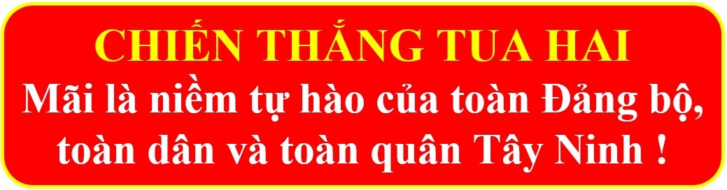 Tuyên truyền kỷ niệm 65 năm Chiến thắng Tua Hai (26/01/1960 -26/01/2025)